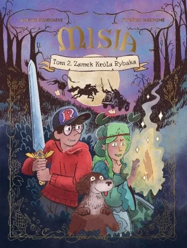 Misja. Zamek Króla Rybaka. Tom 2 (9788328178151)