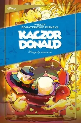 Kaczor Donald. Przygody mimo woli Tom 2 (9788328163041)