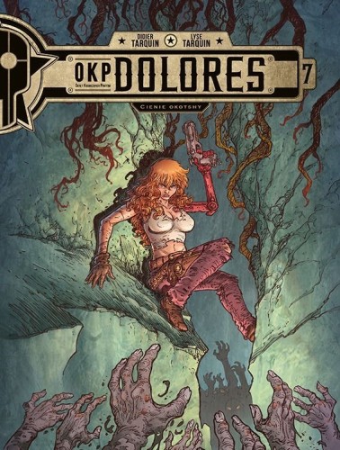 OKP Dolores. Cienie Okotshy Tom 7 (9788328178533)