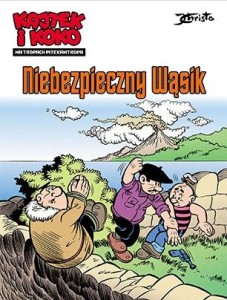 Kajtek i Koko. Na tropach Pitekantropa. Niebezpieczny „Wąsik” Tom 1