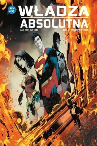 Władza absolutna. Pozbawieni mocy Tom 1 (9788328173392)