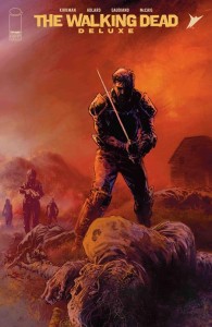 WALKING DEAD DELUXE #132 CVR C STEFANO GAUDIANO VAR