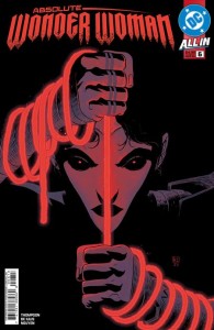 ABSOLUTE WONDER WOMAN #6 3RD PTG Third Printing