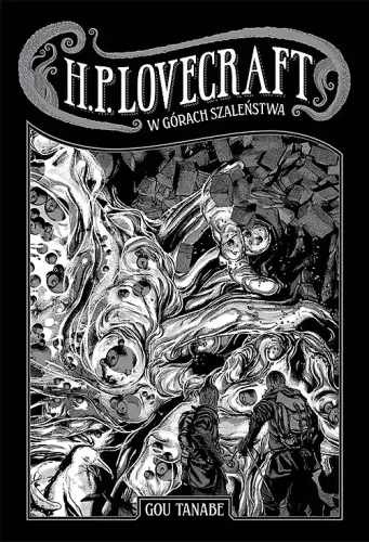 KOLEKCJA LOVECRAFTA:  W górach szaleństwa (9788382573152)