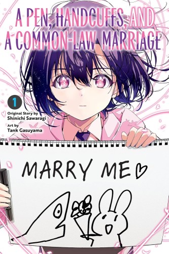 A PEN HANDCUFFS AND A COMMON-LAW MARRIAGE GN VOL 01 (9798855417913)