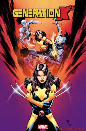 GENERATION X-23 #1 25 COPY MARCUS TO VAR