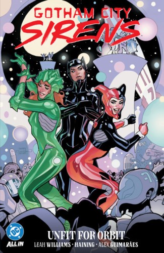 GOTHAM CITY SIRENS UNFIT FOR ORBIT TP (9781799507550)