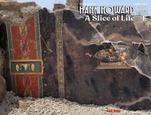 HANK HOWARD PIZZA DETECTIVE A SLICE OF LIFE #1 (OF 2) CVR B TBA OLD MASTERS VAR