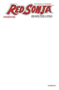 RED SONJA SHE DEVIL WITH A SWORD #1 CVR F BLANK AUTHENTIX VAR