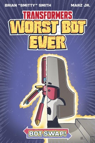 TRANSFORMERS WORST BOT EVER TP OGN BOT SWAP (9781534331464)