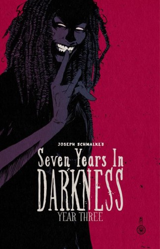 SEVEN YEARS IN DARKNESS TP YEAR THREE (9798902718857)