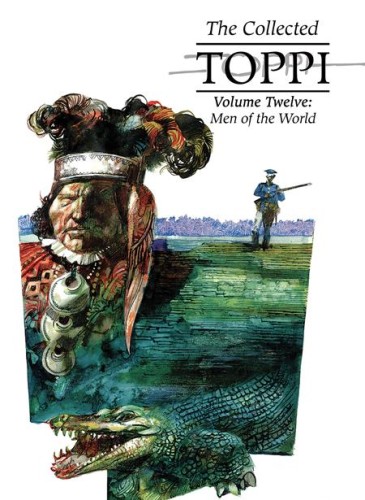 COLLECTED TOPPI HC VOL 12 MEN OF THE WORLD (9781962413374)