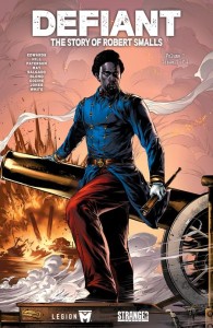 DEFIANT THE STORY OF ROBERT SMALLS #1 (OF 4) CVR A CAANAN WHITE