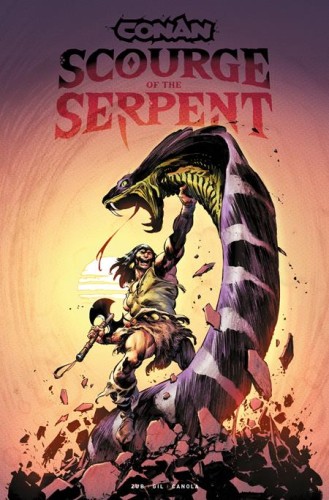CONAN THE BARBARIAN SCOURGE OF THE SERPENT TP VOL 01 REGULAR EDITION ROBERTO DE LA TORRE (9781787746435)