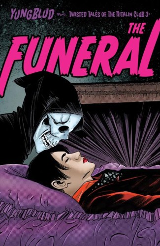 YUNGBLUD TP VOL 03 (OF 3) THE TWISTED TALES OF THE RITALIN CLUB (9798886560251)