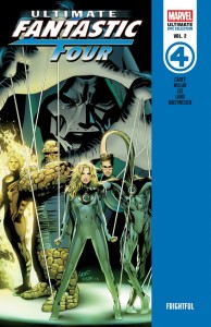 ULTIMATE FANTASTIC FOUR EPIC COLLECTION VOL 02: FRIGHTFUL TP