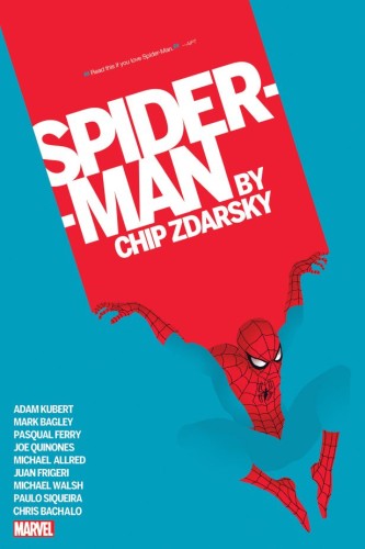 SPIDER-MAN BY CHIP ZDARSKY OMNIBUS CHIP ZDARSKY CVR [NEW PRINTING, DM ONLY] HC (9781302969998)