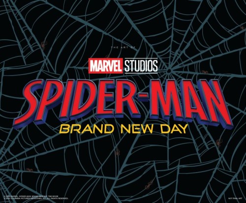 SPIDER-MAN: BRAND NEW DAY - THE ART OF THE MOVIE HC (9781302970260)