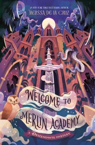 WELCOME TO MERLIN ACADEMY HC (9781368081467)