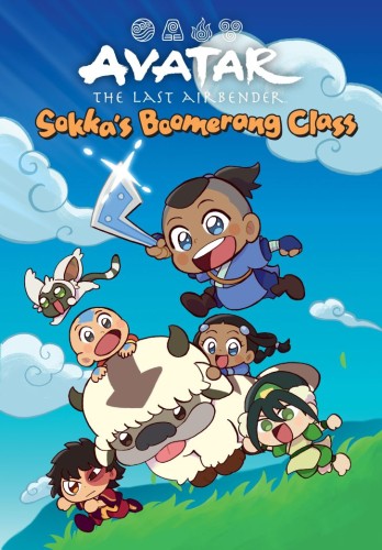 AVATAR: THE LAST AIRBENDER CHIBIS VOL 02-SOKKAS BOOMERANG CLASS HC (9781506726625)