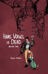 HANS VOGEL IS DEAD VOL 02 TP