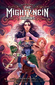 CRITICAL ROLE: THE MIGHTY NEIN ORIGINS OMNIBUS VOL 01 TP