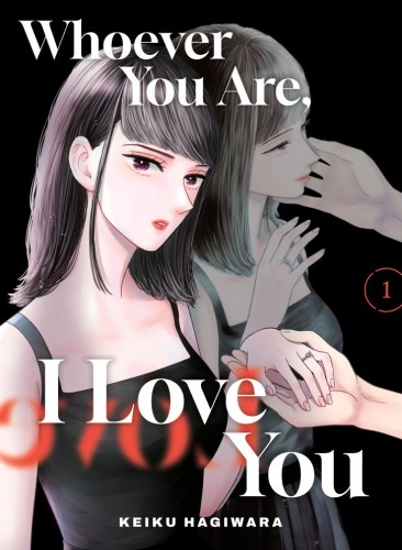 WHOEVER YOU ARE, I LOVE YOU 01 TP (9781647295745)