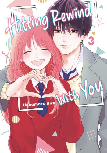 HITTING REWIND WITH YOU 03 TP (9798888777015)