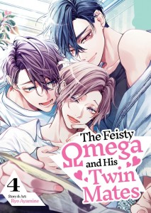 THE FEISTY OMEGA AND HIS TWIN MATES VOL 04 TP