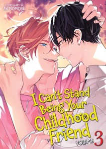 I CANT STAND BEING YOUR CHILDHOOD FRIEND VOL 03 TP