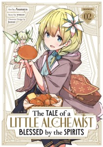 THE TALE OF A LITTLE ALCHEMIST BLESSED BY THE SPIRITS (MANGA) VOL 02 TP
