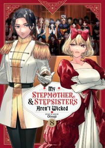 MY STEPMOTHER AND STEPSISTERS ARENT WICKED VOL 08 TP