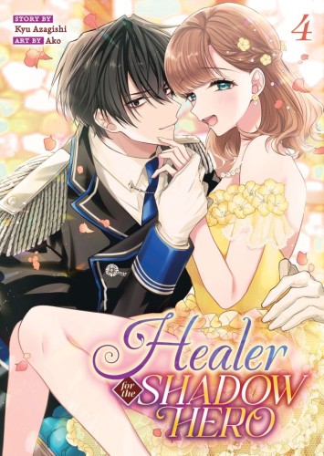 HEALER FOR THE SHADOW HERO (MANGA) VOL 04 TP (9798897653911)