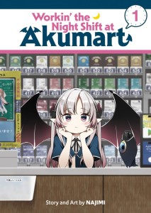 WORKIN THE NIGHT SHIFT AT AKUMART VOL 01 TP