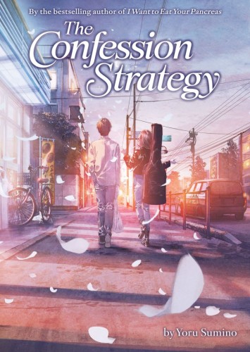 THE CONFESSION STRATEGY (LIGHT NOVEL) TP (9798897654550)