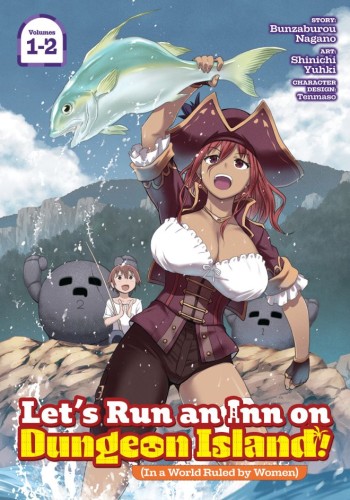 LETS RUN AN INN ON DUNGEON ISLAND! (IN A WORLD RULED BY WOMEN) (OMNIBUS) VOL 01-02 TP (9798897657476)