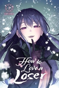 HOW TO LOVE A LOSER GN VOL 01