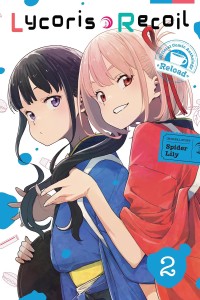 LYCORIS RECOIL OFFICIAL COMIC ANTHOLOGY RELOAD GN VOL 02