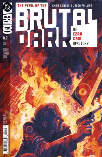 THE PERIL OF THE BRUTAL DARK AN EZRA CAIN MYSTERY #2 (OF 6) CVR A JACOB PHILLIPS