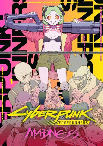 CYBERPUNK EDGERUNNERS MADNESS TP VOL 01 (9781506752921)