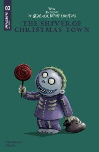 TIM BURTONS THE NIGHTMARE BEFORE CHRISTMAS THE SHIVER OF CHRISTMAS TOWN #3 CVR D DISNEY LIBRARY  VAR