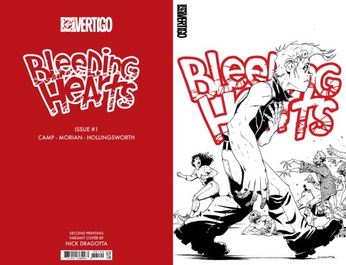 BLEEDING HEARTS #1 2nd PTG Second Printing Cvr B Nick Dragotta Card Stock Var 