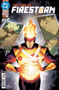 FURY OF FIRESTORM #1 (OF 6) CVR A RAFAEL DE LATORRE