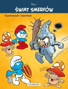 Świat Smerfów. O potworach i Smerfach Tom 4