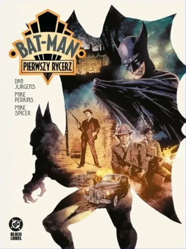 DC Black Label. Bat-Man: Pierwszy rycerz (9788328173446)