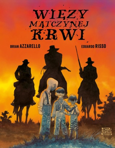 Więzy matczynej krwi (9788367571654)