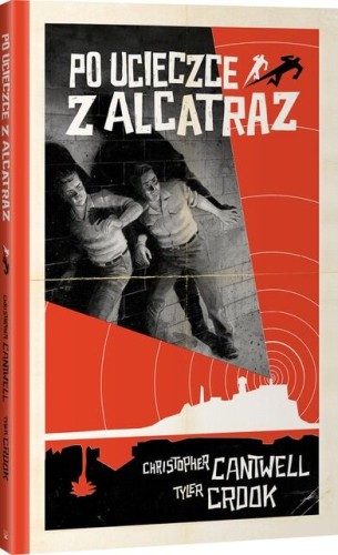 Po ucieczce z Alcatraz (9788397582651)