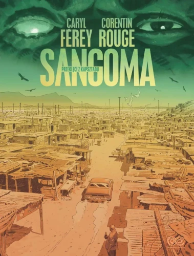 Sangoma. Przeklęci z Kapsztadu (9788368542165)