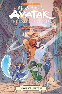 AVATAR LAST AIRBENDER TP VOL 16 IMBALANCE PART 1