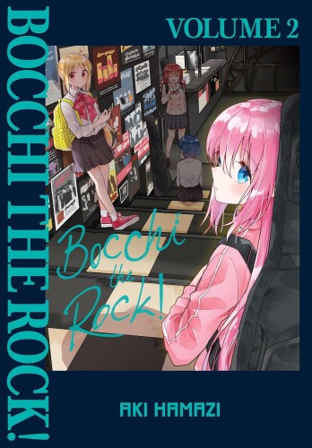 BOCCHI THE ROCK GN VOL 02 (9781975378028)